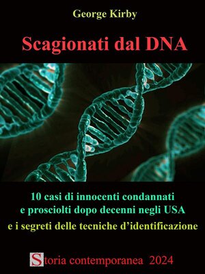 cover image of Scagionati dal DNA